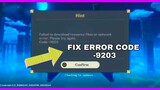 HOW TO FIX FAILED TO DOWNLOAD RESOURCES FILES OR NETWORK ERROR. CODE:-9203  GENSHIN IMPACT | 2022