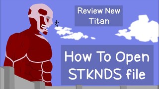 How to install stknds file || Sticknodes And Titan Update info (Read Desc)