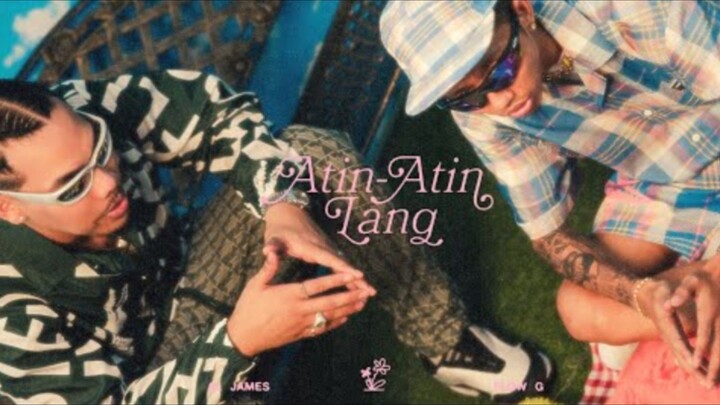 Al James - Atin-Atin Lang feat. Flow G (Official Music Video) (9 mins. longer)