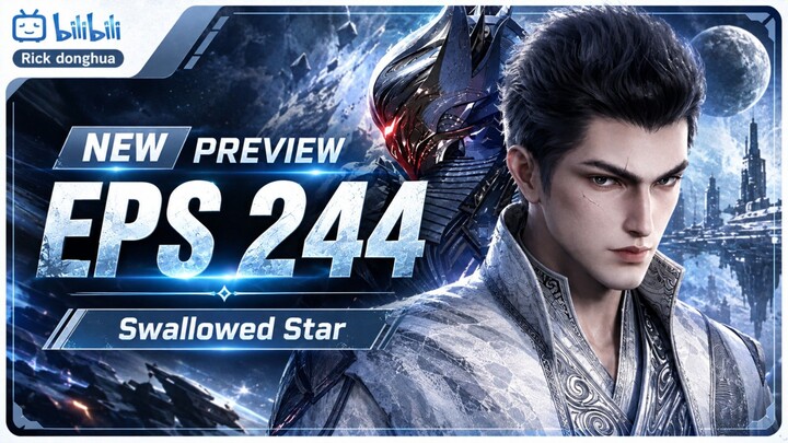 Preview Episode 244 - Swallowed Star