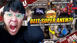 TALK-SATSU #516 - BELT KAMEN RIDER APAAN NIH?! MODIFIKASINYA GILA & KREATIF BANGET! 🤯