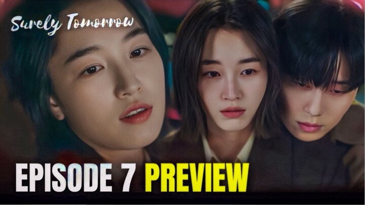 Surely Tomorrow Episode 7 Subtitle Indonesia | Jiwoo & Gyong-do Balikan ⁉️