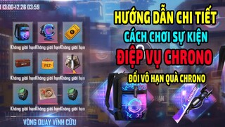 Hướng Dẫn Chi Tiết Cách Dùng HH Pha Lê Thời Gian Chơi Sự Kiện Điệp Vụ Chrono Đổi Quà Chrono FREE FF