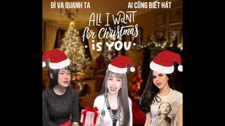 KEM KABI, LINDA, CÔ VINH, FIONA, CÔ MINH HIẾU, CHI PU, HƯƠNG GIANG - ALL I WANT FOR CHRISTMAS IS YOU