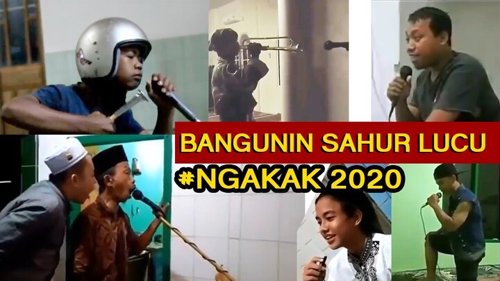 kompilasi video bangunin sahur Ngakak 2020