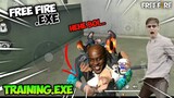 FREE FIRE.EXE - The Training Exe
