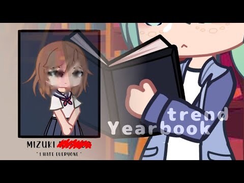 yearbook  |  trend (gacha+art)  |  lazy  |  pxrplemizuki