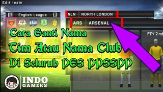 Cara Mengganti Nama Tim atau Nama Club di PES PPSSPP