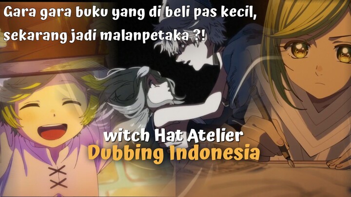 Witch Hat Atelier [ dubbing Indonesia] eps 1