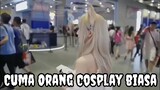 Cuma video Orang cosplay biasa..