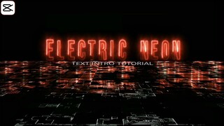 How to Make Electric Neon Text Intro in Capcut Tutorial