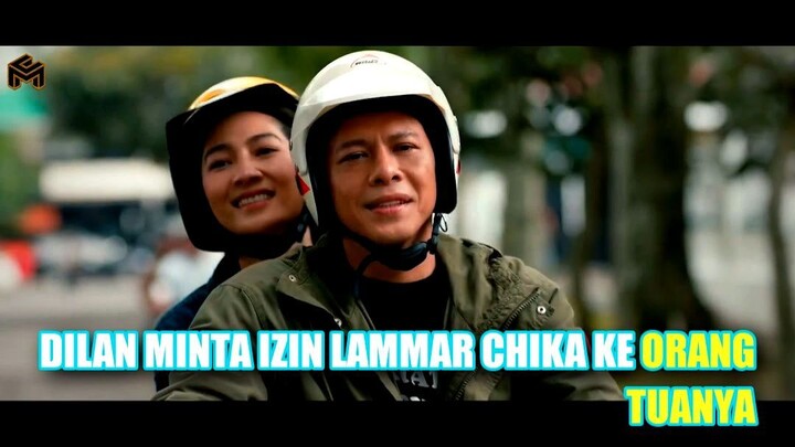 Dilan Minta Izin Lammar Chika ke Orang Tuanya