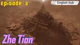 (Zhen Tian) Shrouding the heaven Episode 3 Sub English