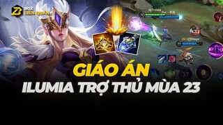 Giáo Án : Ilumia Trợ Thủ Mùa 23 | Box Liên Quân