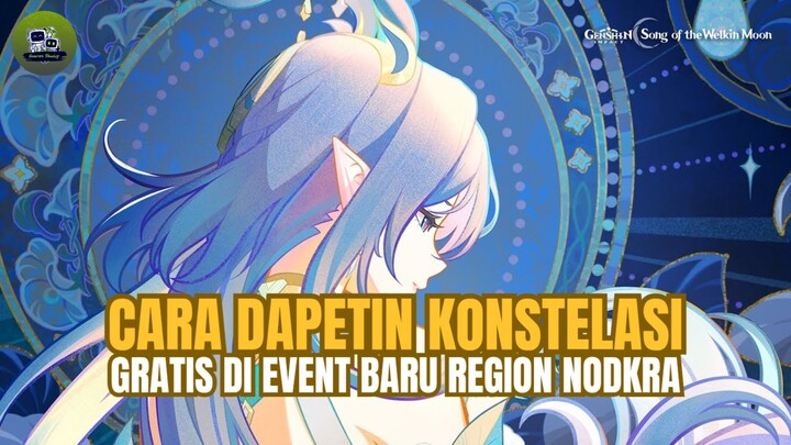 🔰 [NEWS GENSHIN] CARA DAPAT 4 KONSTELASI BINTANG LIMA GRATIS DI EVENT BARU‼️