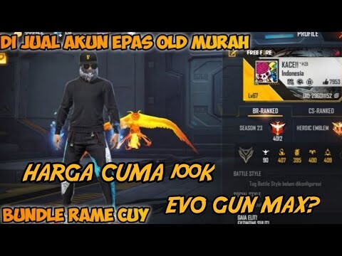 JUAL AKUN FREE FIRE SULTAN + MURAH !! HARGA CUMA 100K ? EVO GUN LENGKAP? WAJIB BELI HARGA PELAJAR !!