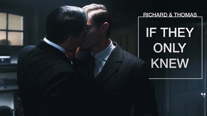 ► Richard & Thomas | If they only knew