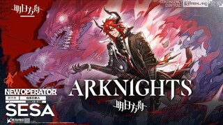 Arknights - New 5 Star MALE Sniper, Sesa【アークナイツ/明日方舟】