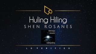 Shen Rosanes | Huling Hiling (Lyric Video)