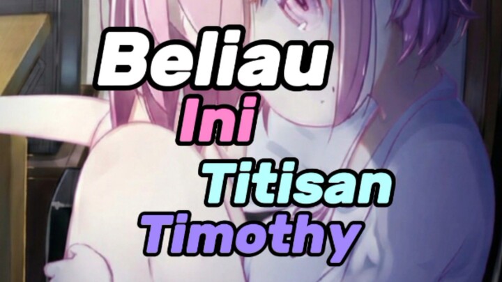gadis ini titisan Timothy!?