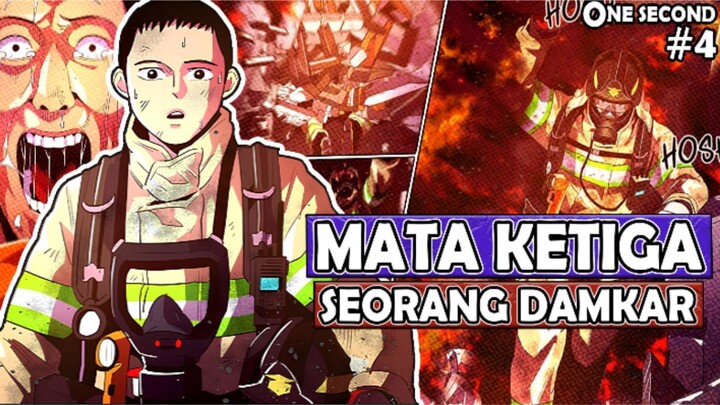 4️⃣ MATA KETIGA SEORANG DAMKAR ❗❗ ONE SECOND