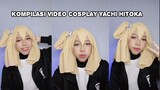 Kompilasi Video Yachi Hitoka Hijab Cosplay | #JPOPENT #bestofbest