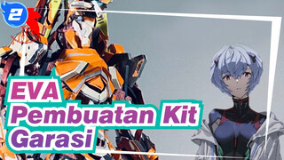 [EVA] Evangelion Unit 00 Pembuatan Kit Garasi_2
