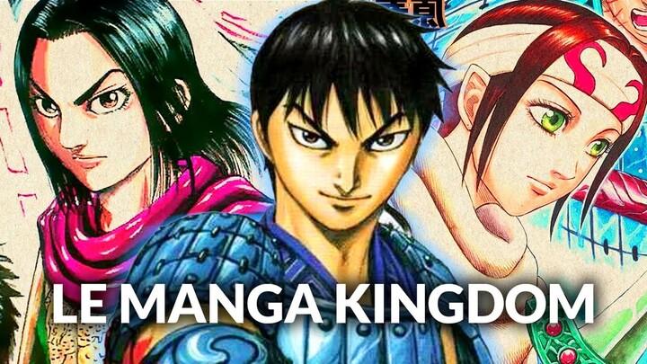 Mes Lectures : Le manga Kingdom 🈵