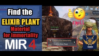 Find The Elixir Plant (Material for Immortality) Guide | MIR4 Request Walkthrough #MIR4 Taoist Class