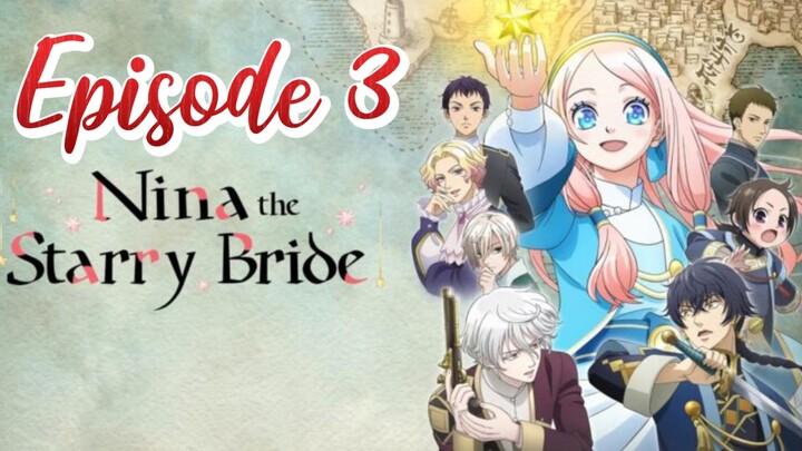 Nina the starry bride episode 3 hindi dubbed | Anime Wala