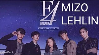 F4 Thailand | episode 5 | Mizo lehlin |