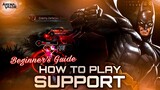 How To Play Batman Support | With Voice-over | Batman Support | Guide for Beginners | Arena of Valor