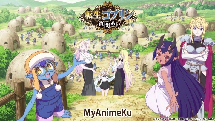[Sub 🆔] S1E1 Tensei Goblin dakedo Shitsumon Aru?