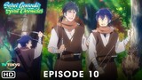 Spirit Chronicles Episode 10 Promo (2021) | Release Date, Cast, Plot, 01x10 Trailer, Seirei Gensouki