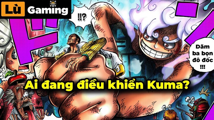 Ai Đang Điều Khiển Kuma ??? Luffy Hóa Khổng Lồ Bụp Kizaru | Chương 1092 One Piece