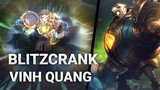 Hiệu Ứng Skin Blitzcrank Vinh Quang | Liên Minh Huyền Thoại | Yugi Gaming