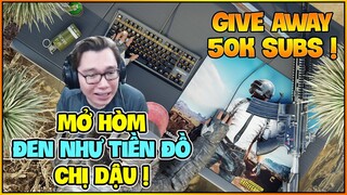 (Talkshow) GIVEAWAY KỶ NIỆM 50K SUBS VÀ MÀN MỞ HÒM PUBG LITE ĐEN HƠN TIỀN ĐỒ CHỊ DẬU !