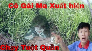 Cô gái Ma Xuất Hiện Chạy Tè Trong Quần | Một Mình đối Diện Nhân vlogs Tv 2 | Thế Giới Vô Hình