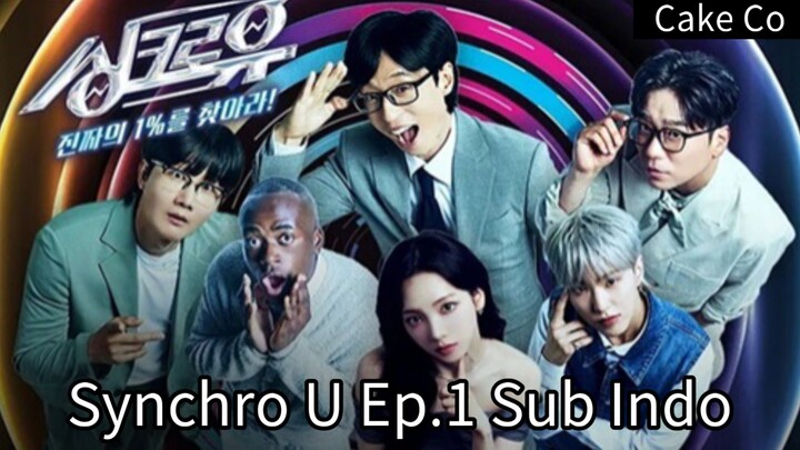 Synchro U Ep.1 Sub Indo 720p