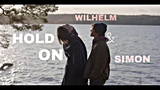 Wilhelm & Simon // อดทนไว้ Young Royals