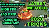 LATEST! HOW TO FIX FPS DROP/LAG AND SMOOTHER GAMEPLAY (LEGIT TRICKS )IN MOBILE LEGENDS 2020