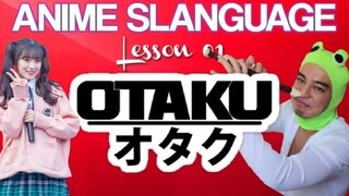 1219 OTAKU OR WEEABOO - ATR 101 -