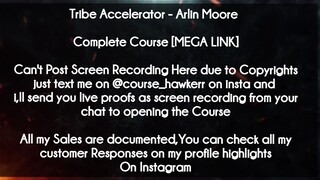 Tribe Accelerator  course - Arlin Moore download