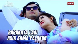 Anaknya Lagi Pentas, Bapaknya Malah Selingkuh | Cinta Yang Abadi ANTV Eps 1 (1/8)