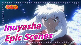 [Inuyasha/Edit] Self-Made MV, Epic Scenes - Tooi Michi no Saki de