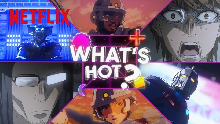 Anime to Watch on Netflix May 2023 | Netflix Anime