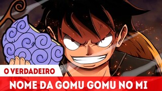 O VERDADEIRO NOME E PODER DA GOMU GOMU NO MI - O DESPERTAR ÉPICO DE LUFFY - ONE PIECE