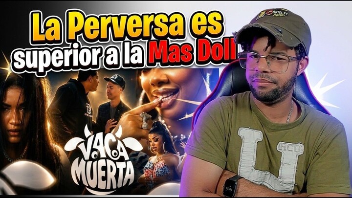 La Mas Doll - Vaca Muerta ( Tiradera A La Perversa ) Video Reaccion