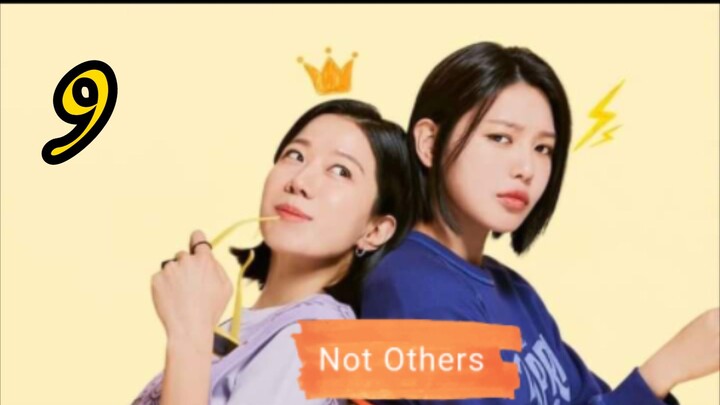 Not Others Ep.9 Engsub