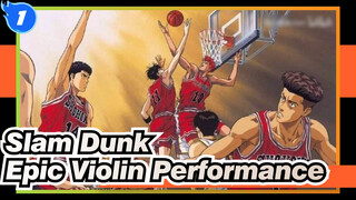 Slam Dunk|【Epic Violin Performance】 OP-I want to scream that I love you._1